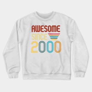 Awesome since 2000 -Retro Age shirt Crewneck Sweatshirt